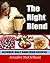 The Right Blend: Blender-only Raw Food Recipes