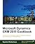 Microsoft Dynamics CRM 2011 Cookbook