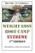 Weight Loss Boot Camp Extreme 2nd Edition