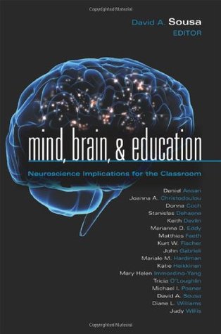 Mind, Brain, and Education: Neuroscience Implications for the Classroom (The Leading Edge Series)