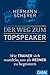 Der Weg zum Topspeaker by Hermann Scherer