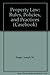 Property Law: Rules, Polici...
