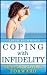 Coping With Infidelity:  Ti...