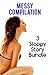 Messy Compilation (Dirty Sloppy Bukkake Erotica Bundle)