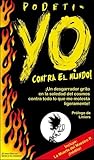Yo contra el mundo!