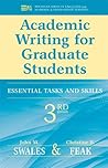 Academic Writing for Graduate Students by John M. Swales