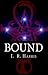 Bound: The Bound Trilogy