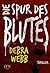 Die Spur des Blutes (Faces of Evil #2)