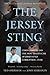 The Jersey Sting by Ted Sherman
