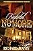 Neglected No More (The Sequel to Neglected Souls Book 3)