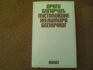 Pustolovine Želimira Besničkog