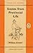 Scenes from Provincial Life by William   Cooper