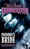 The Bride of Frankenstein, Volume 1: Pandora's Bride