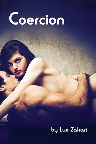 Coercion (Kindle Edition)