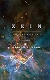 Zein by Graham J. Wood