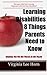 Learning Disabilities 8 Things Parents Need to Know (Learning Diabilities Book 1)