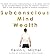 Subconscious Mind Wealth
