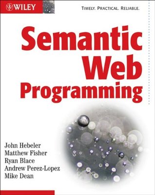 Semantic Web Programming (Paperback)