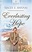 Everlasting Hope (Oregon Br...