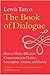 The Book of Dialogue: How t...