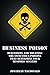Business Poison