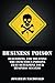 Business Poison