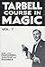 Tarbell Course In Magic, Vo...