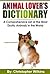 Animal Lover’s Dictionary: ...