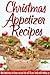Christmas Appetizer Recipes...