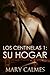 Su Hogar (Los Centinelas nº 1) (Spanish Edition)