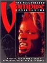 The Illustrated Vampire Movie Guide (Illustrated Movie Guide Series) The Illustrated Vampire Movie Guide (Illustrated Movie Guide Series)