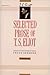 Selected Prose of T.S. Eliot by T.S. Eliot