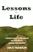 Lessons from Life: A Christ...