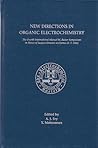 New Directions in Organic Electrochemistry (Electrochemical Society Proceedings)