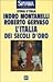 L'Italia dei secoli d'oro: ...