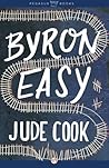 Byron Easy by Jude Cook