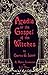 Aradia or the Gospel of the Witches by A.J. Drew