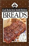 Cook Books from Amish Kitchens: Breads