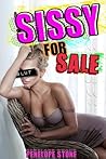 Pegged and Plugged at the Club: Sissy for Sale