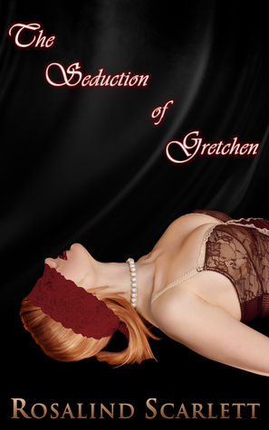 The Seduction of Gretchen (Anam Céile Chronicles, #2.75)
