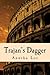Trajan's Dagger