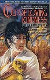 The Cult of Loving Kindness (The Starbridge Chronicles, #3)