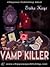 The Vamp Killer