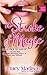 A Stroke of Magic (Magic, #2)