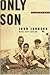 Only Son by John Johnson