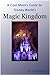 A Cool Mom's Guide to Disney World's Magic Kingdom by Jennifer Hathaway