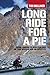 Long Ride for a Pie