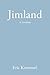 Jimland by Eric Krimmel
