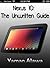 Nexus 10 Guide: The Unwritten Nexus 10 Manual