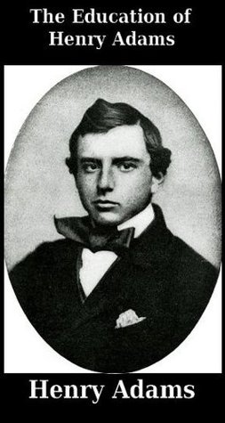 The Education of Henry Adams
